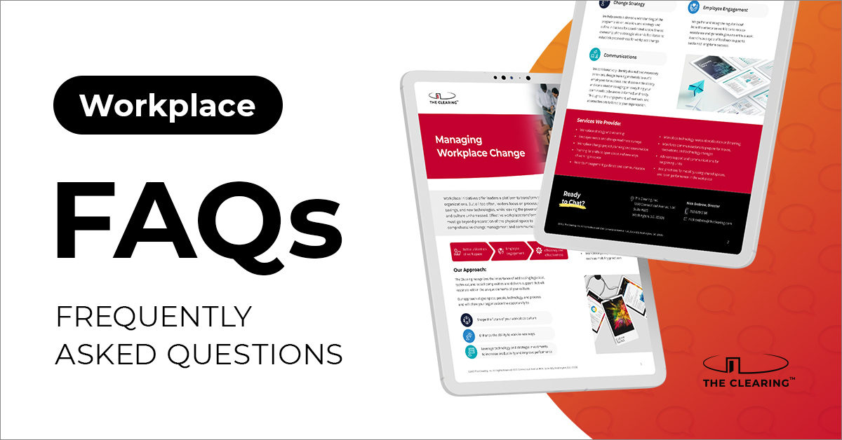 The Clearing Workplace FAQS